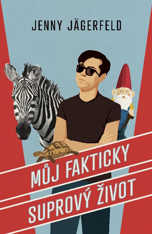 Můj fakticky suprový život [E-kniha] - Jenny Jägerfeld
