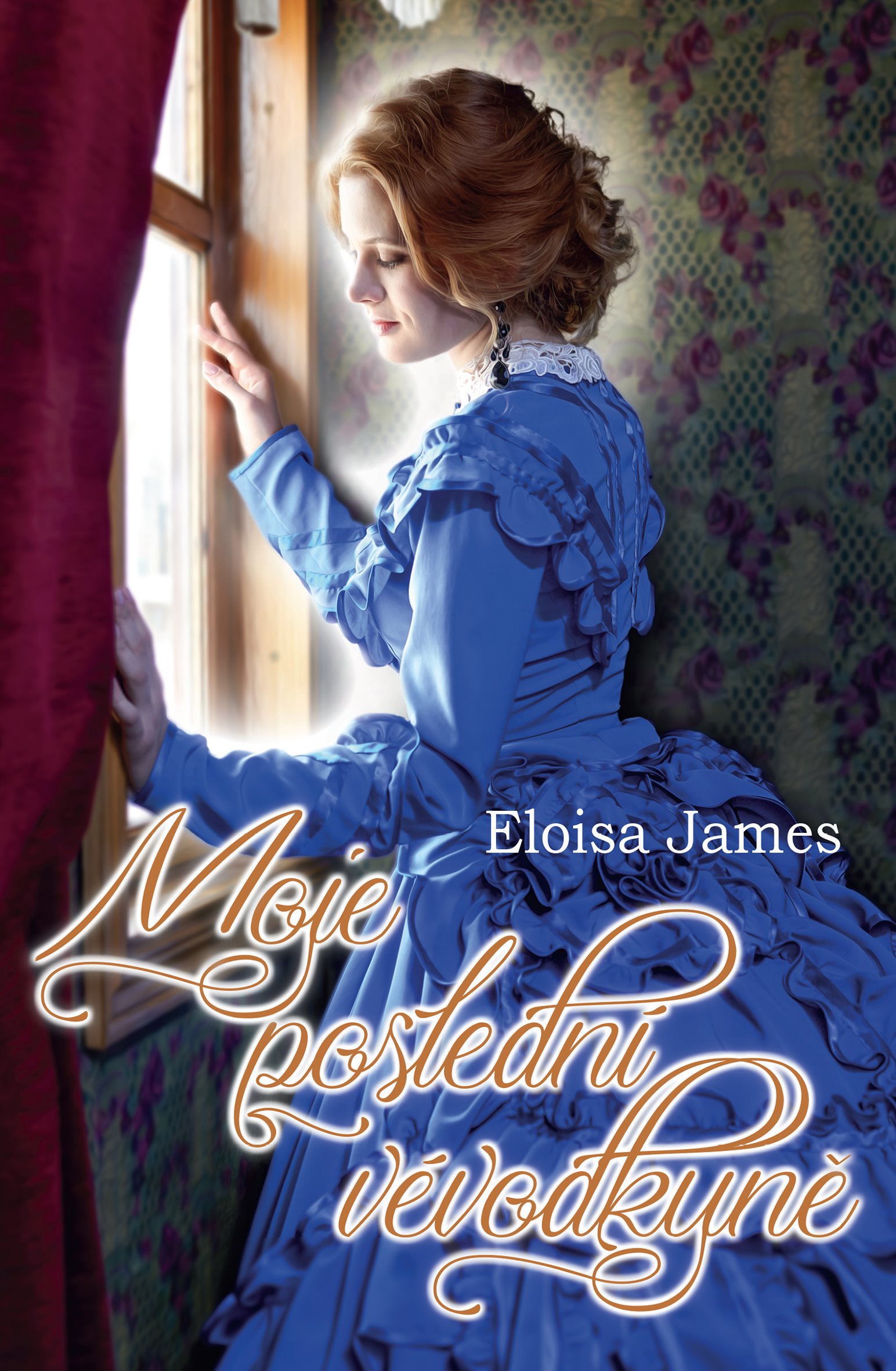 Moje poslední vévodkyně [E-kniha] - Eloisa James
