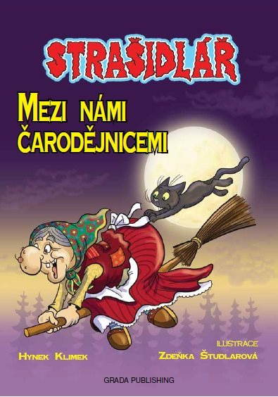 Strašidlář - Mezi námi čarodějnicemi [E-kniha] - Zdeňka Študlarová