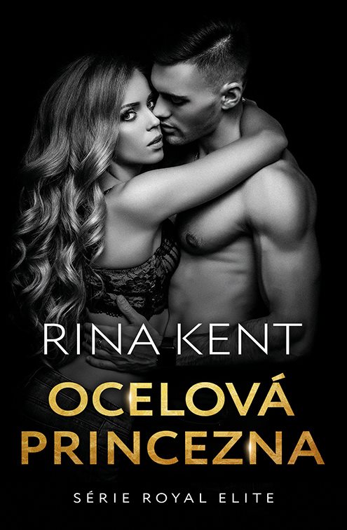 Ocelová princezna [E-kniha] - Rina Kent