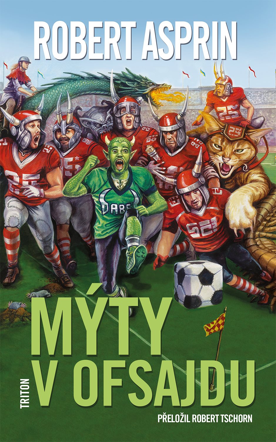 Mýty v ofsajdu [E-kniha] - Robert Asprin
