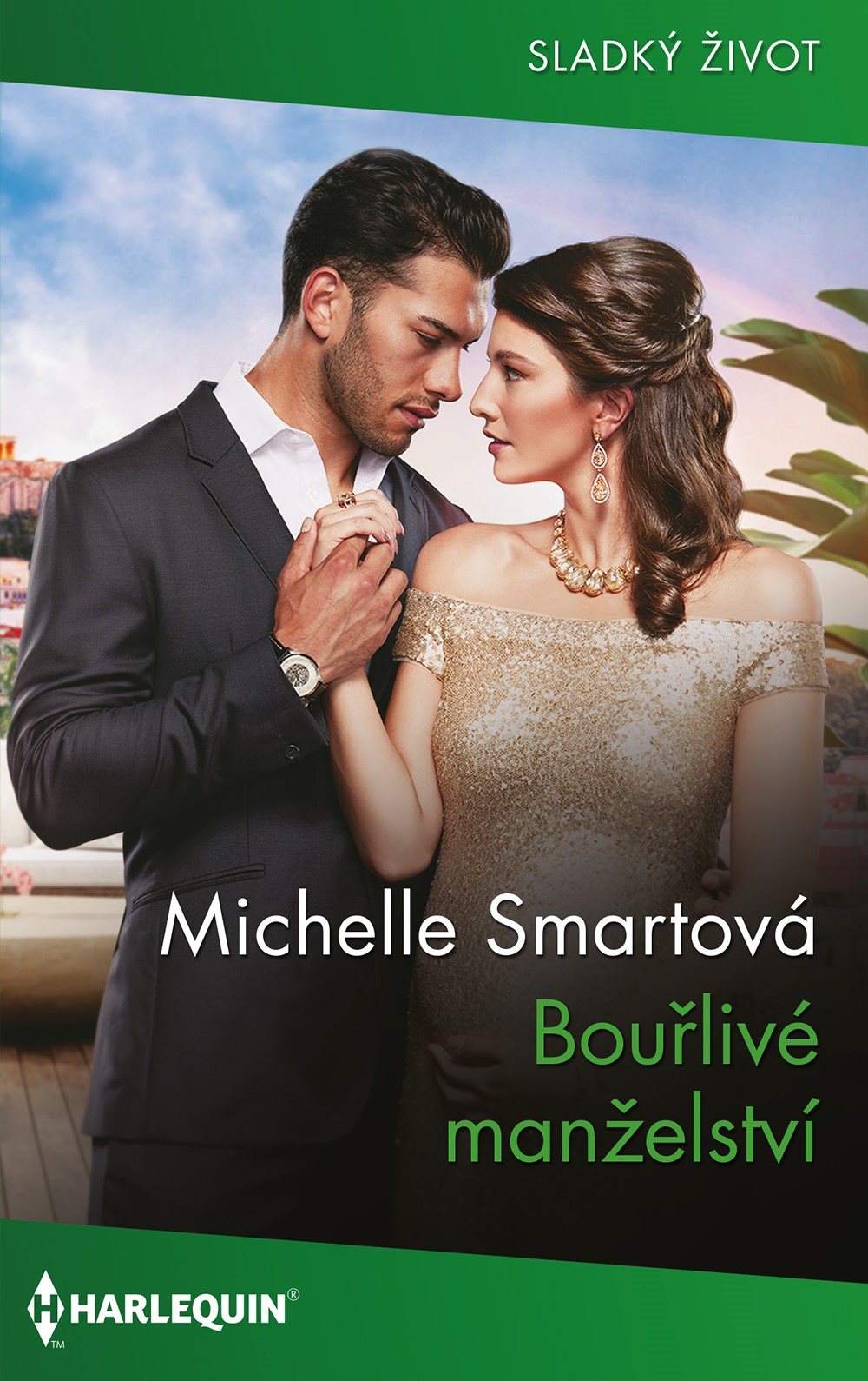 Bouřlivé manželství [E-kniha] - Michelle Smartová