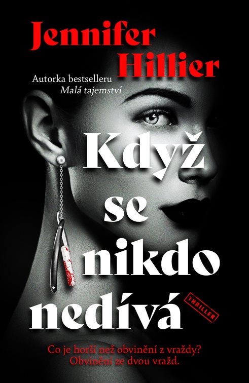 Když se nikdo nedívá [E-kniha] - Jennifer Hillier