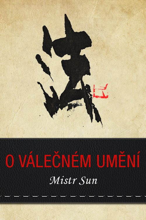 O válečném umění [E-kniha] - Mistr Sun