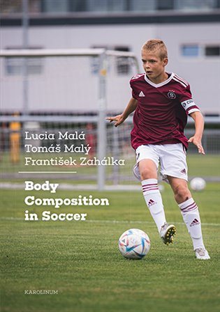 Body Composition in Soccer [E-kniha] - Lucie Malá