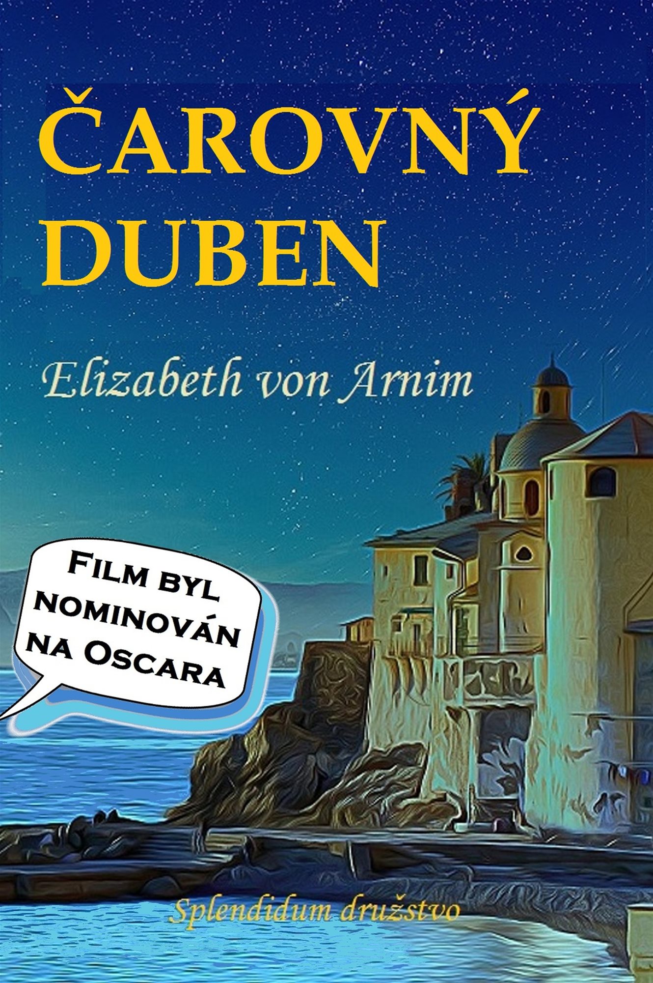 Čarovný duben [E-kniha] - Elizabeth von Arnim