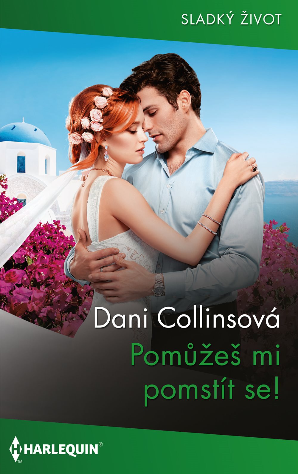 Pomůžeš mi pomstít se! [E-kniha] - Dani Collinsová