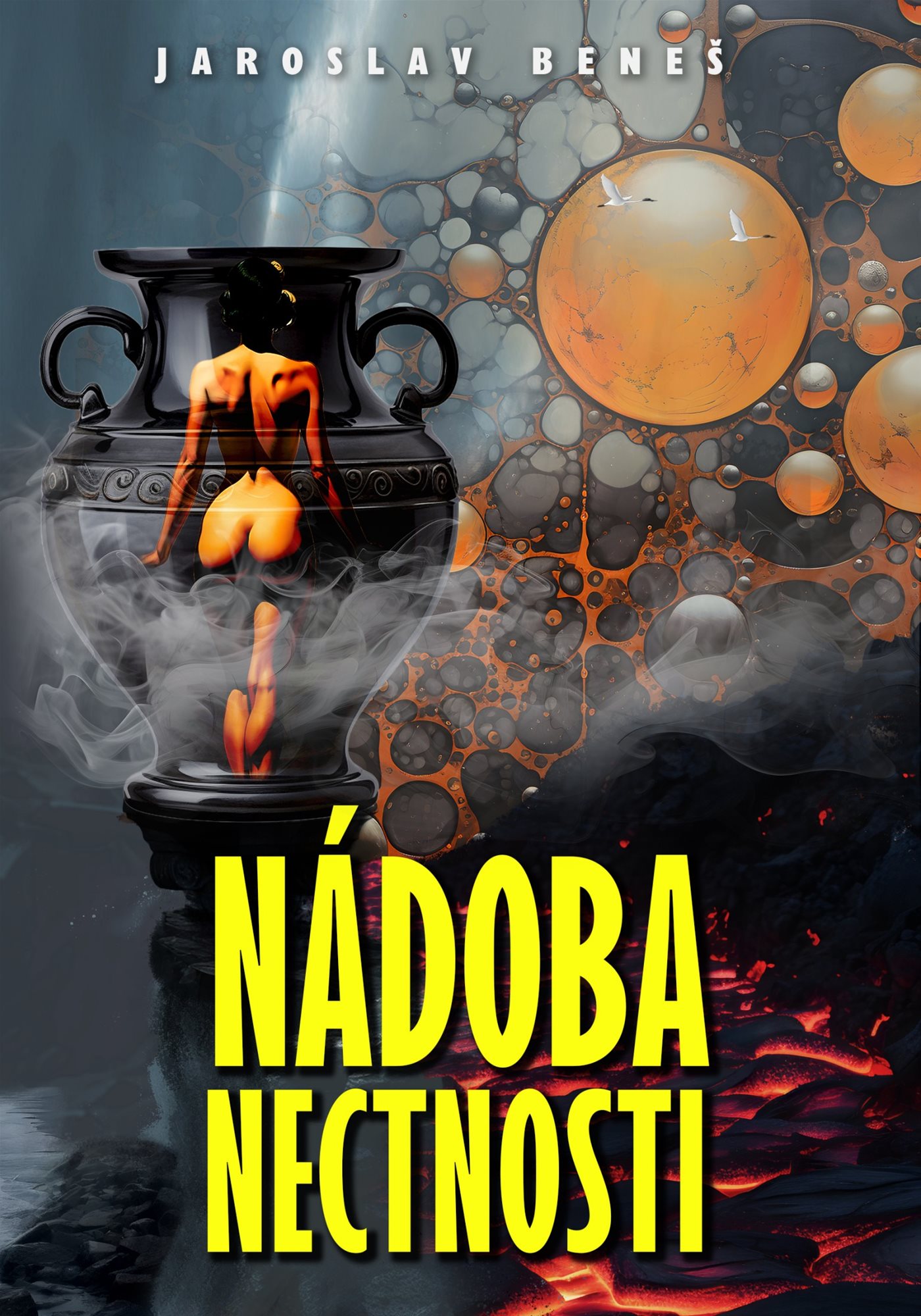 Nádoba nectnosti [E-kniha] - Jaroslav Beneš