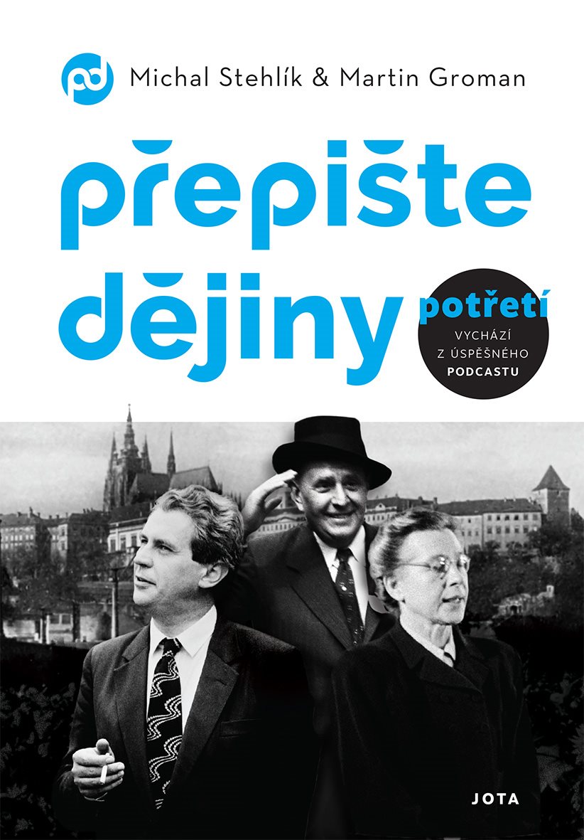 Přepište dějiny potřetí [E-kniha] - Michal Stehlík
