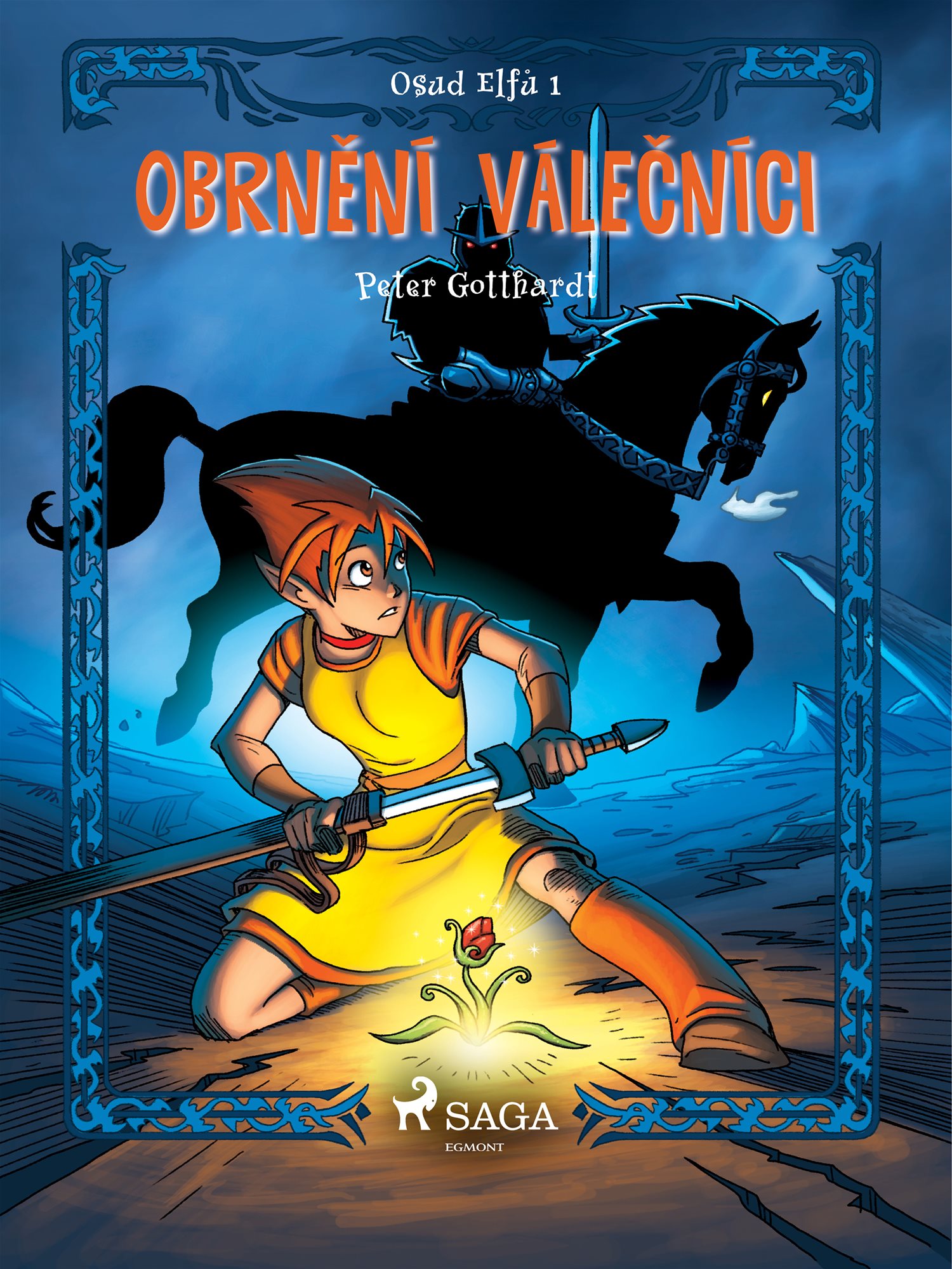 Osud Elfů 1: Obrnění válečníci [E-kniha] - Peter Gotthardt
