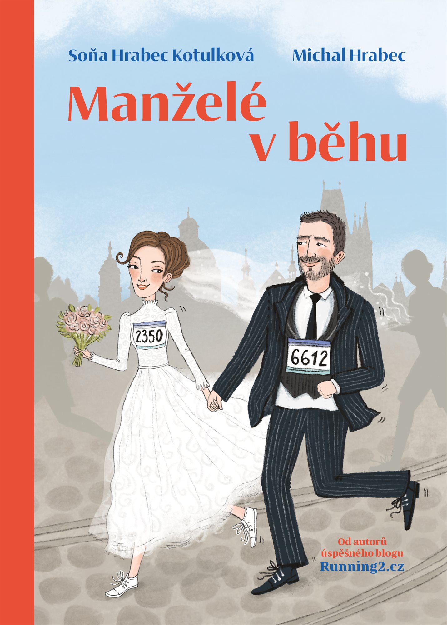 Manželé v běhu [E-kniha] - Soňa Hrabec Kotulková