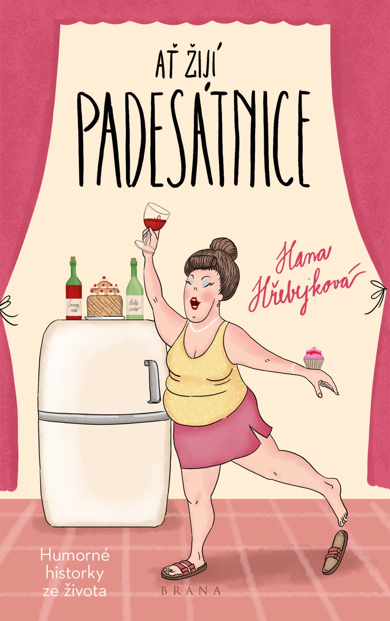 Ať žijí padesátnice [E-kniha] - Hana Hřebejková