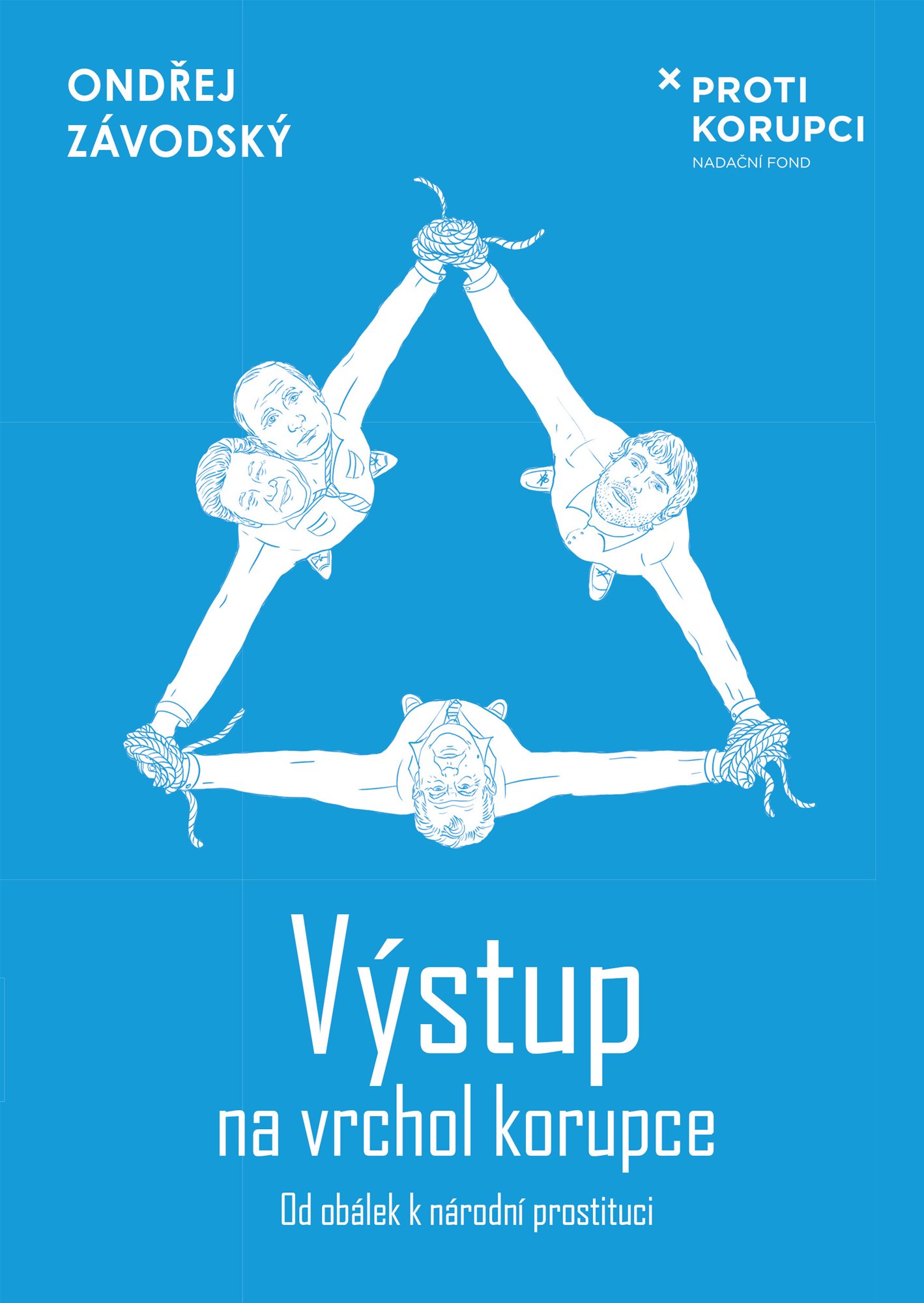 Výstup na vrchol korupce [E-kniha] - Ondřej Závodský