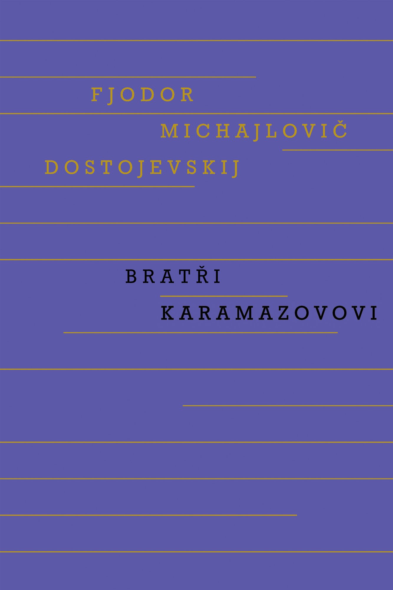 Bratři Karamazovovi [E-kniha] - Fjodor Michajlovič Dostojevskij