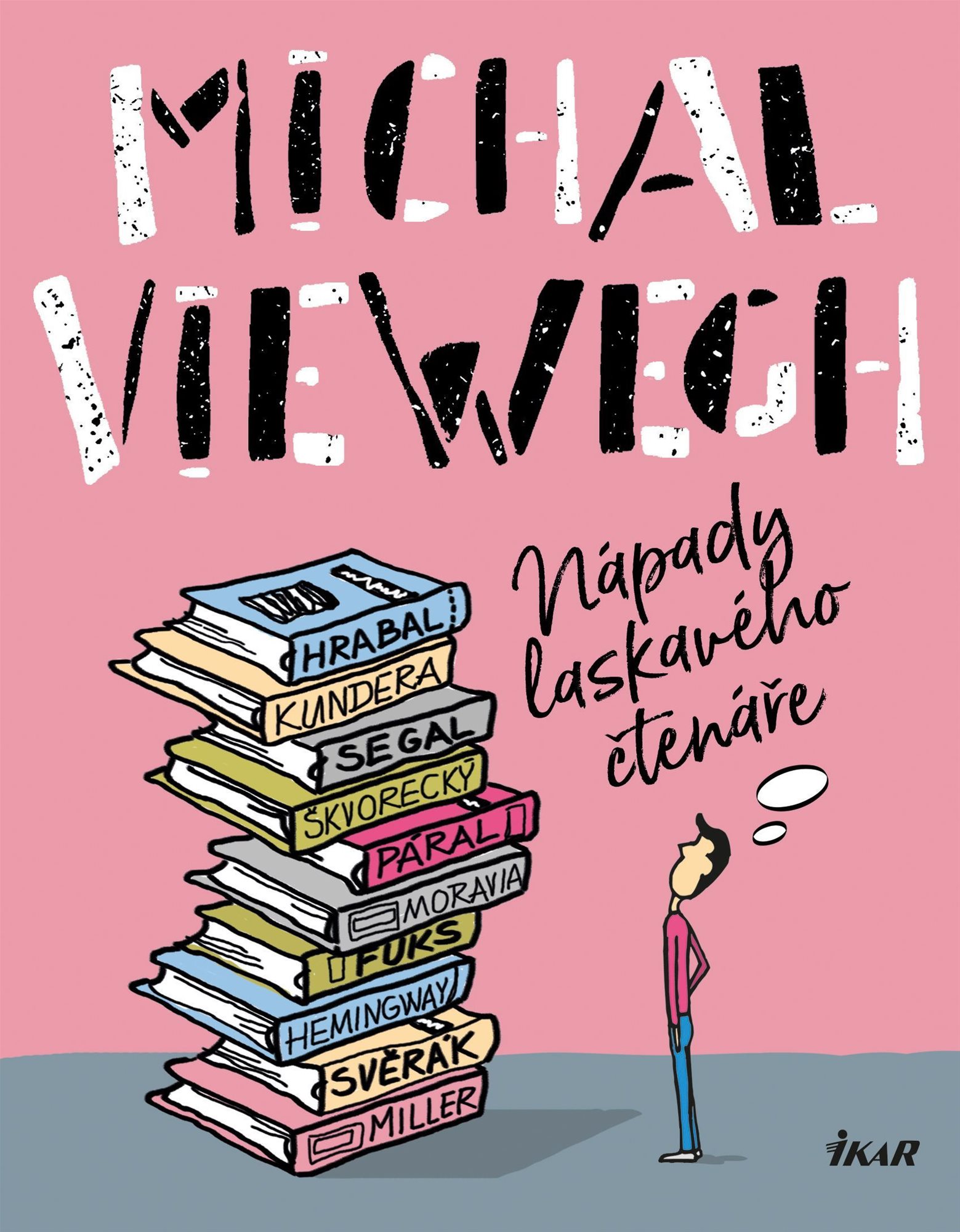 Nápady laskavého čtenáře [E-kniha] - Michal Viewegh