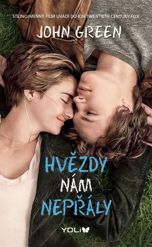 Hvězdy nám nepřály [E-kniha] - John Green