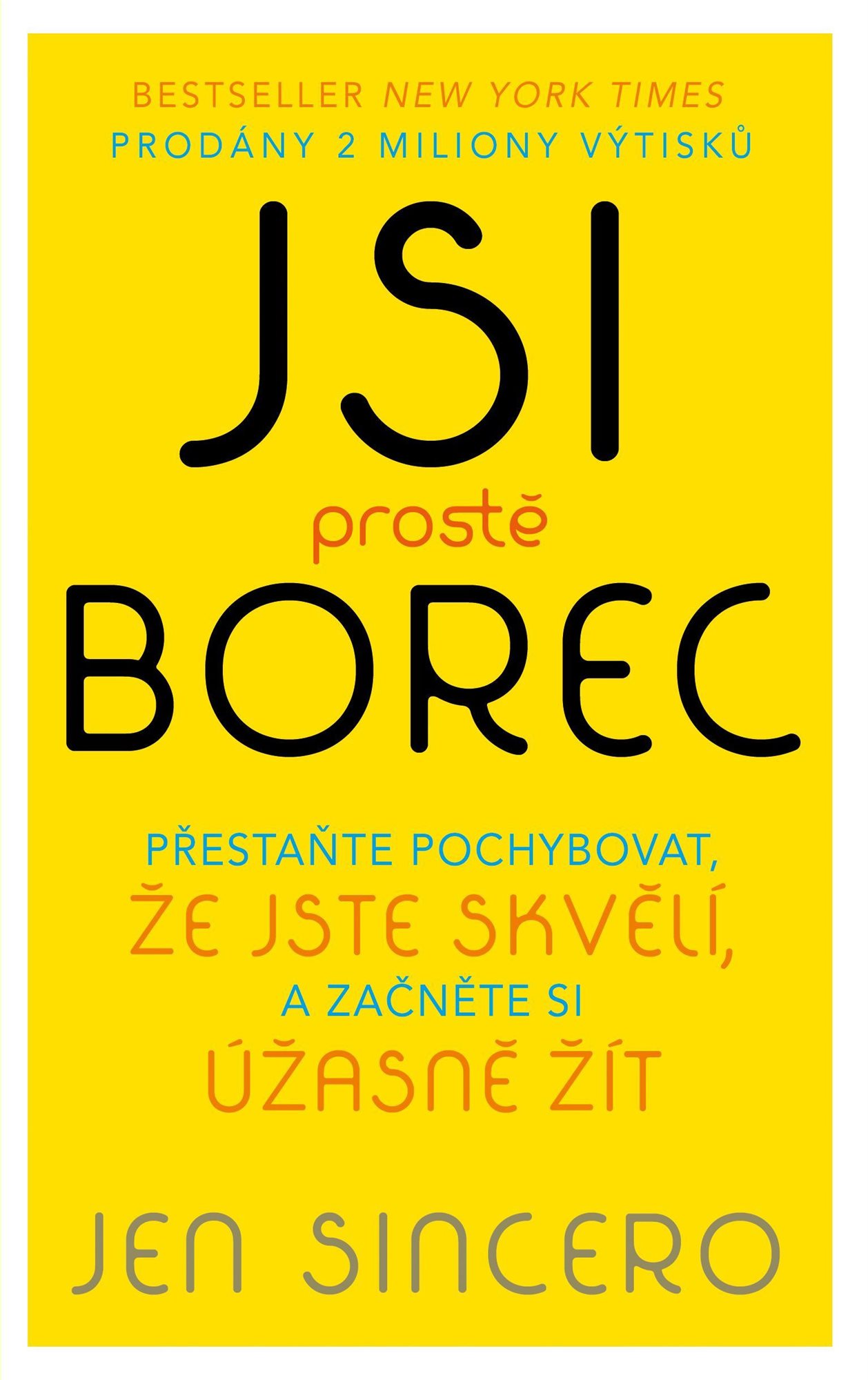 Jsi prostě borec [E-kniha] - Jen Sincerová