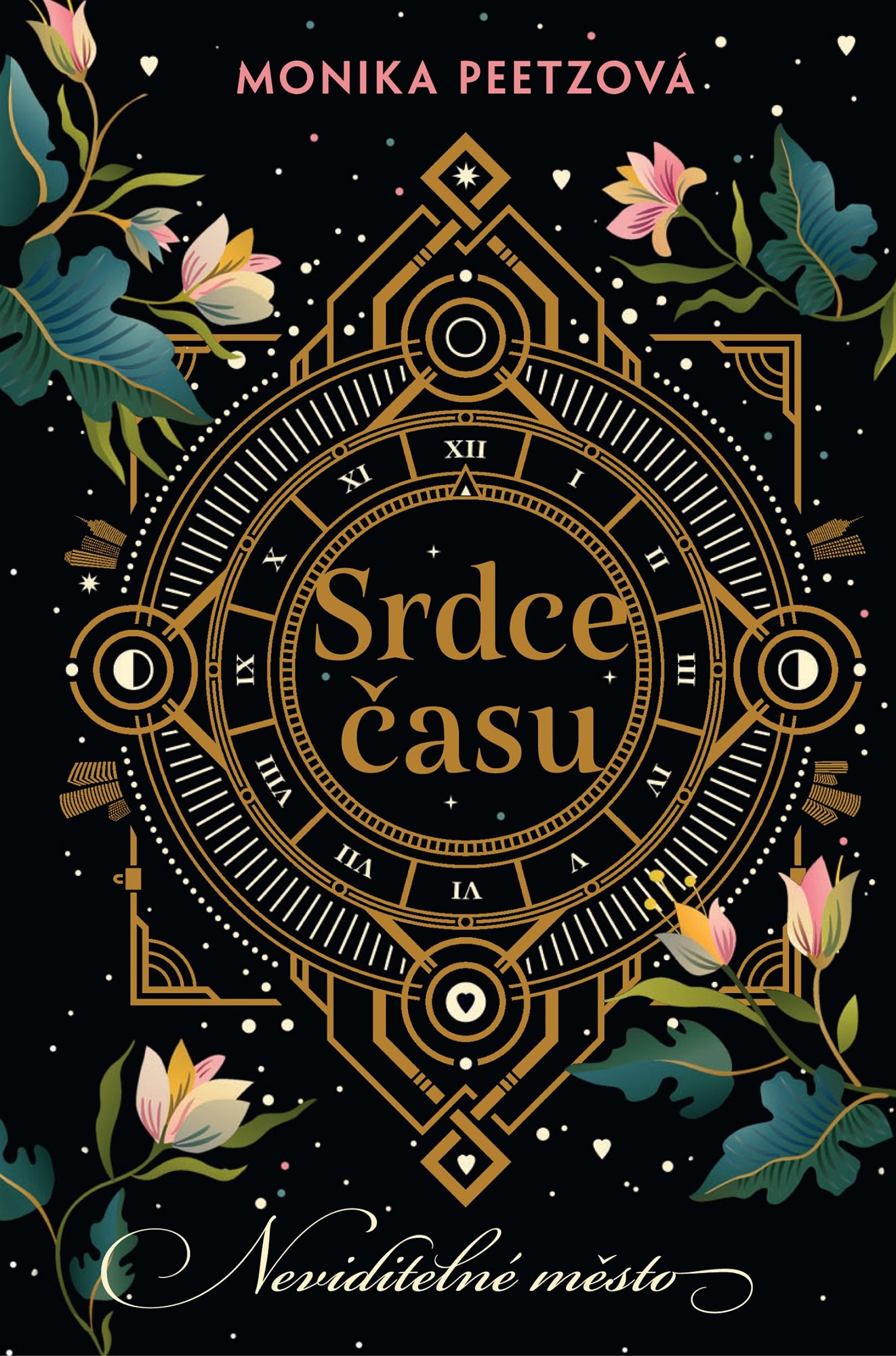 Srdce času: Neviditelné město [E-kniha] - Monika Peetzová