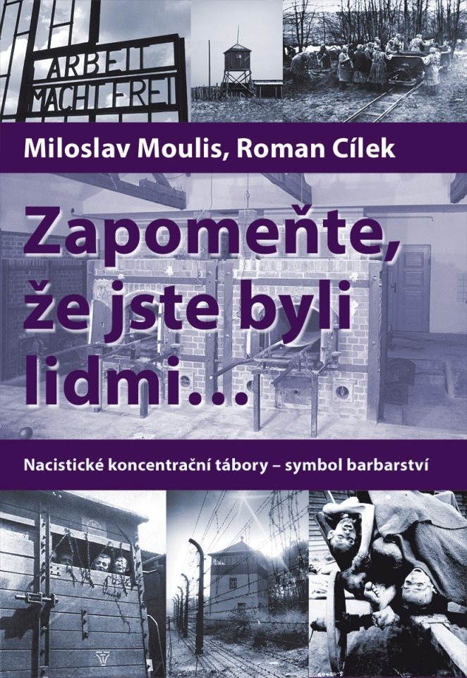 Zapomeňte, že jste byli lidmi [E-kniha] - Roman Cílek