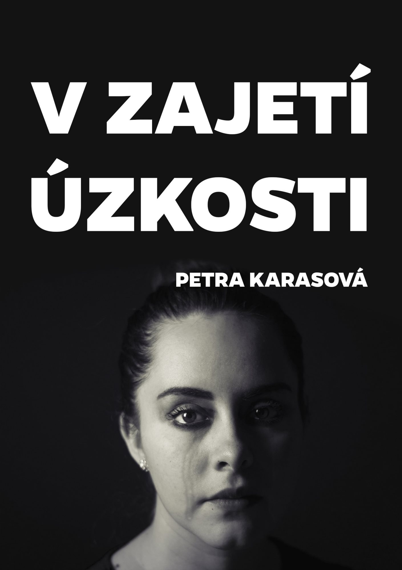 V zajetí úzkosti [E-kniha] - Petra Karasová