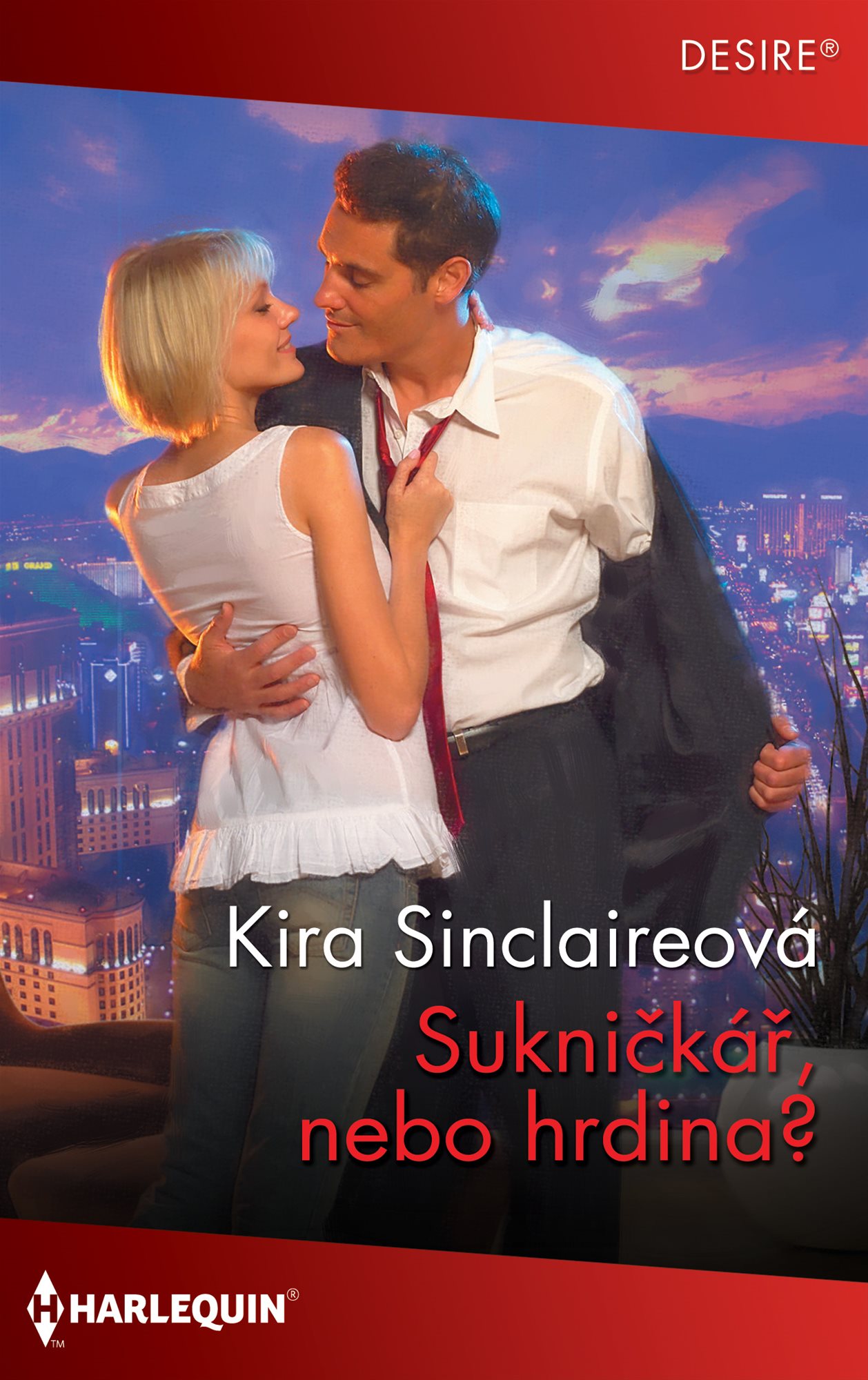 Sukničkář, nebo hrdina? [E-kniha] - Kira Sinclairová
