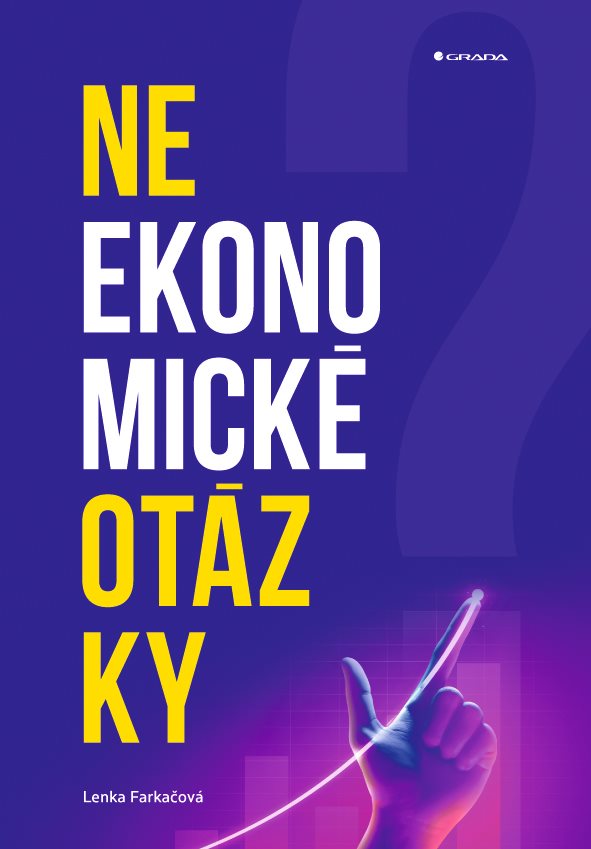 Neekonomické otázky [E-kniha] - Lenka Farkačová