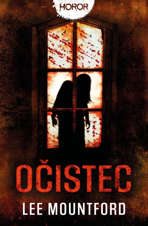 Očistec [E-kniha] - Lee Mountford