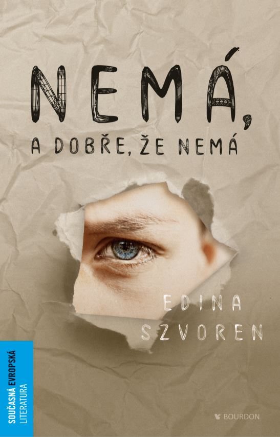 Nemá a dobře, že nemá [E-kniha] - Edina Szvoren