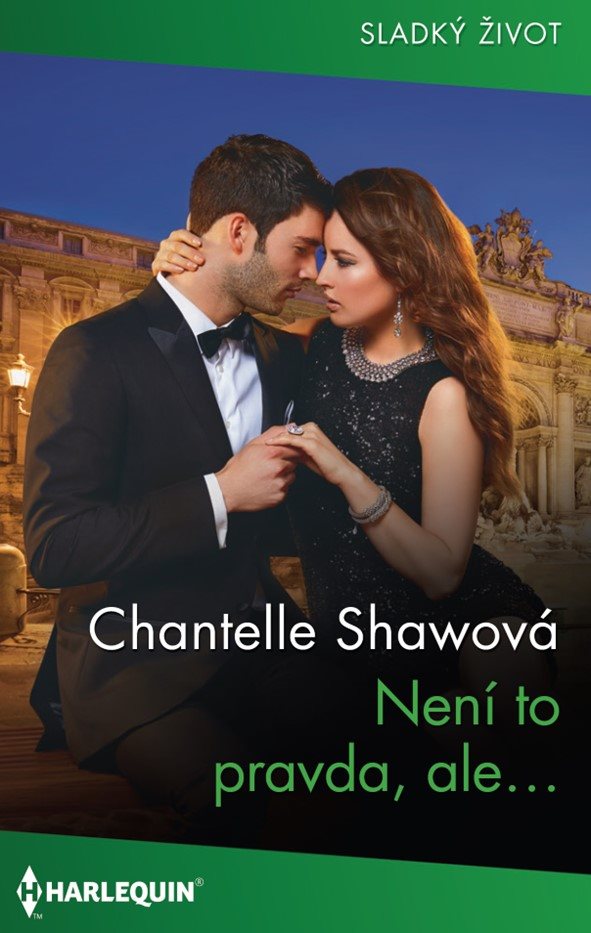 Není to pravda, ale… [E-kniha] - Chantelle Shawová