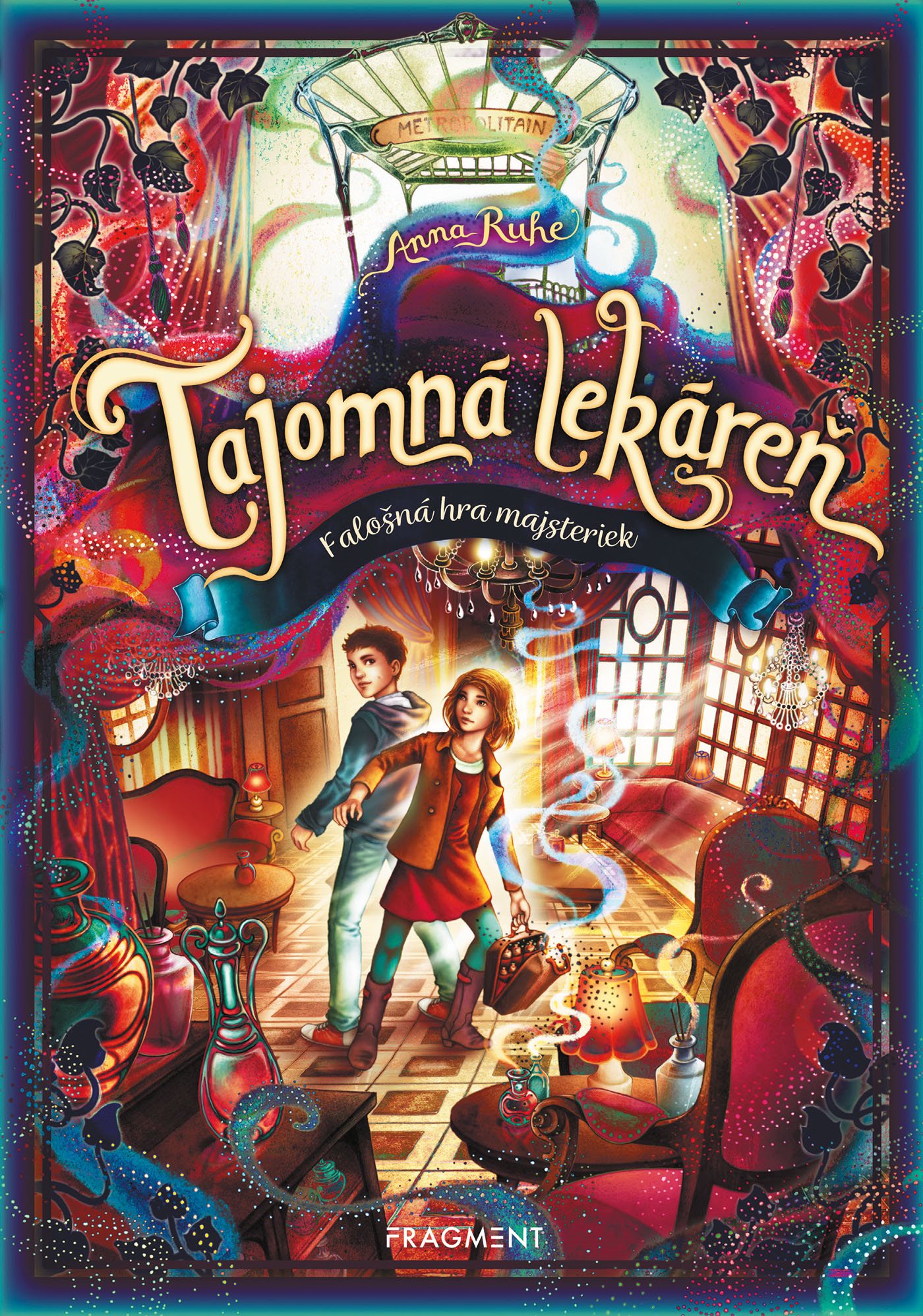 Tajomná lekáreň - Falošná hra majsteriek [E-kniha] - Anna Ruheová