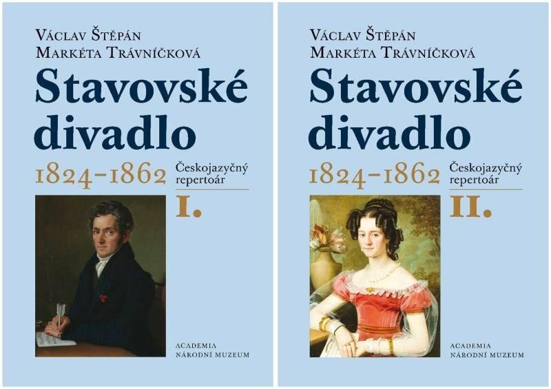 Stavovské divadlo 1824-1862, I. a II. svazek [E-kniha] - Václav Štěpán