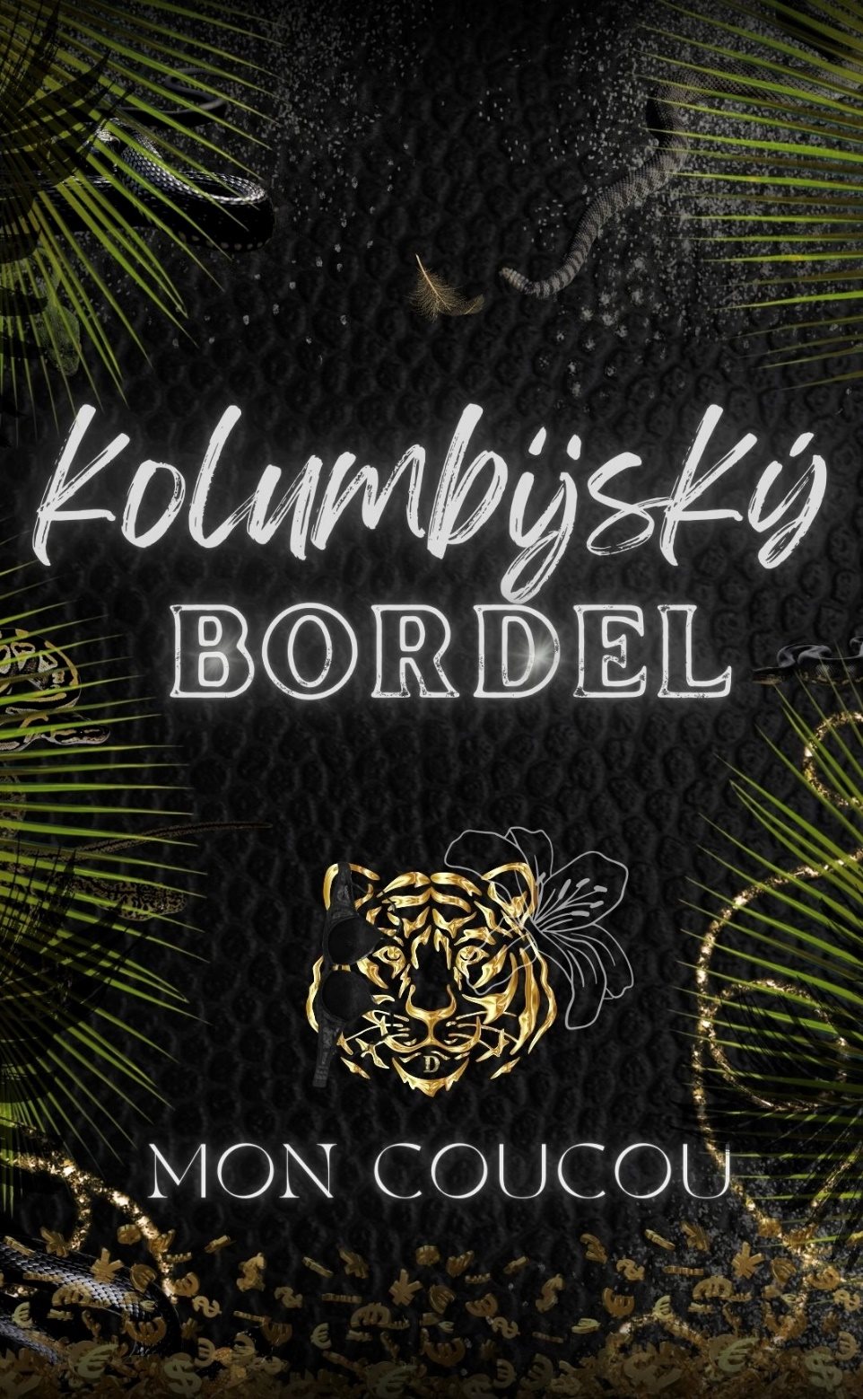 Kolumbijský Bordel [E-kniha] - Mon CouCou