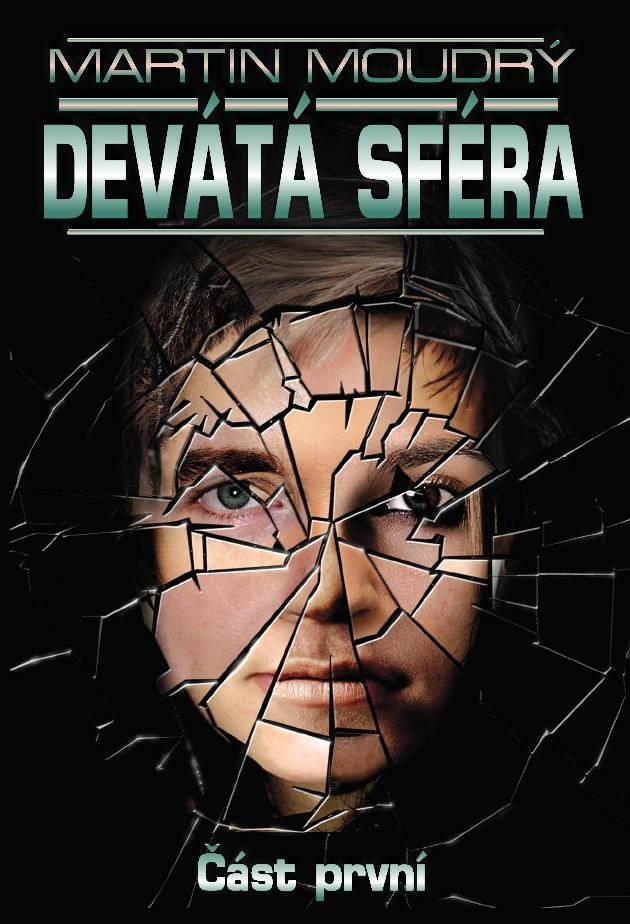 Devátá sféra [E-kniha] - Martin Moudrý