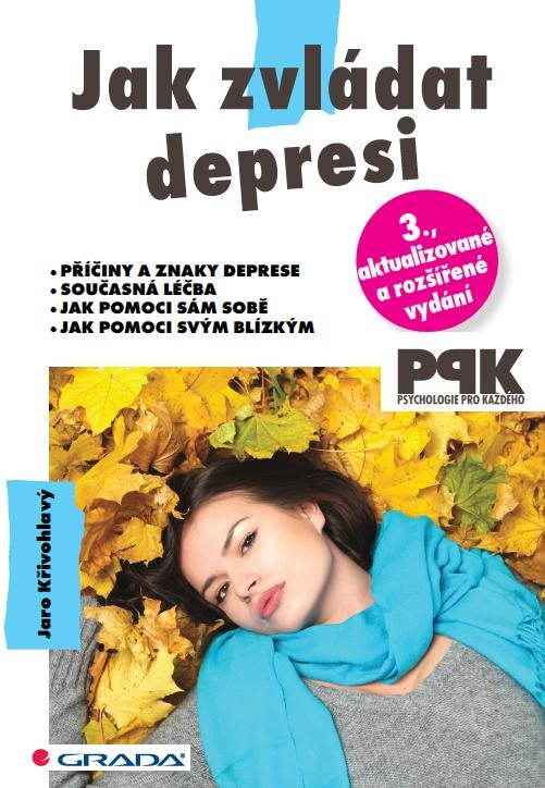 Jak zvládat depresi [E-kniha] - Jaro Křivohlavý
