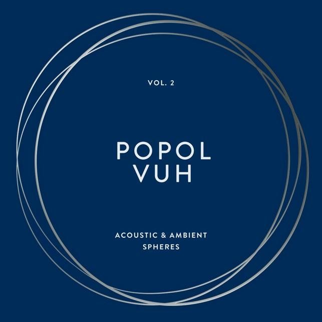 Popol Vuh: Vol. 2 - Acoustic & Ambient Spheres (Boxset) (4x LP) -...