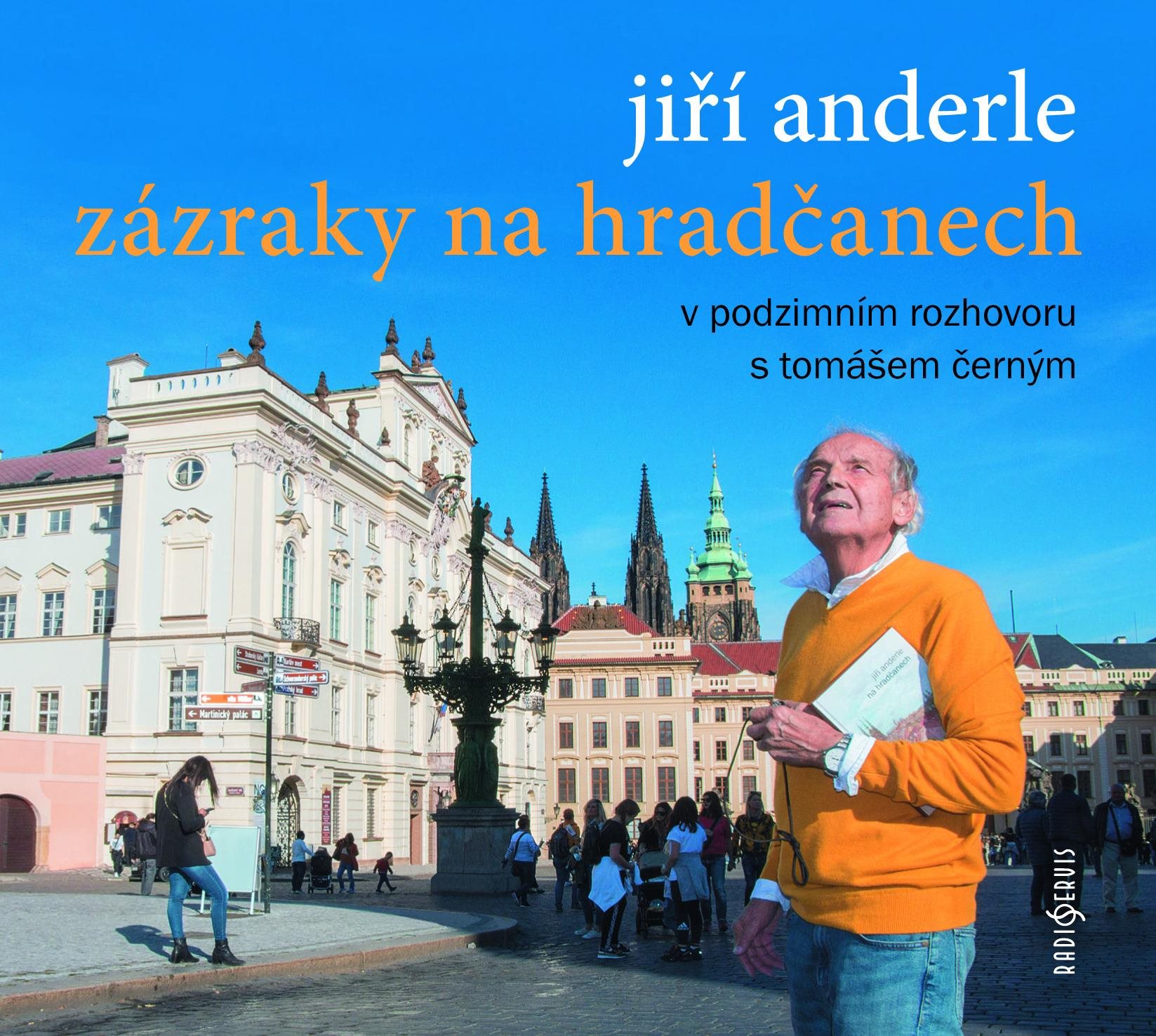 Anderle Jiří: Zázraky na Hradčanech - CD Hudební CD