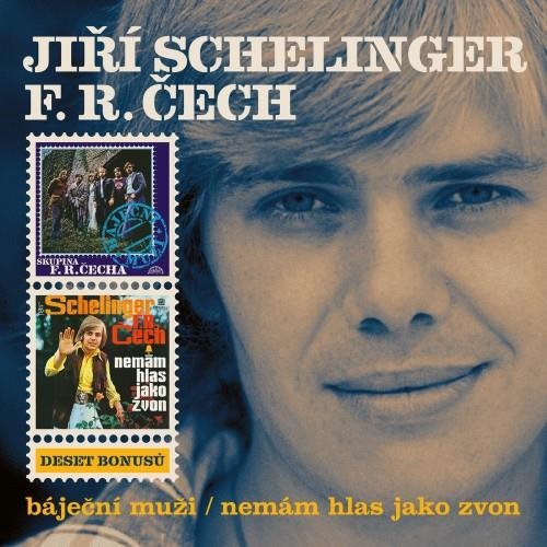 Schelinger Jiří, Čech František Ringo: Báječní muži / Nemám hlas...