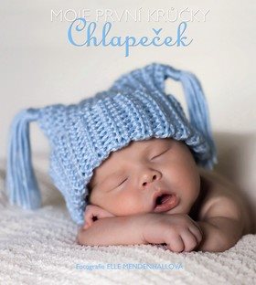 Chlapeček: Moje první krůčky [Kniha] - Elle Mendenhall