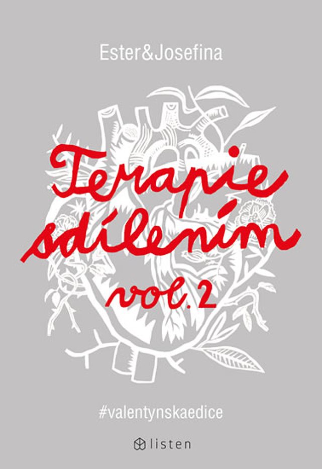 Terapie sdílením vol. 2 #valentynskaedice [Kniha] - Ester...