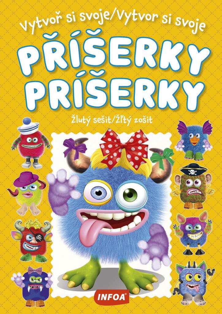 Vytvoř si svoje příšerky/Vytvor si svoje príšerky Žlutý sešit/Žľtý...