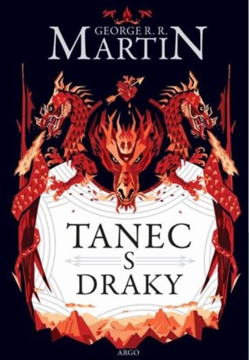 Tanec s draky [Kniha] - George R.R.Martin