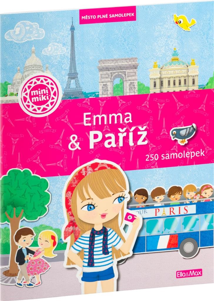 Emma & Paříž: Město plné samolepek [Kniha]