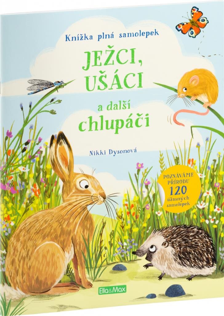 Ježci, ušáci a další chlupáči:samolepek [Kniha]