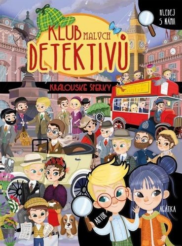 Klub malých detektivů Královské šperky [Kniha]