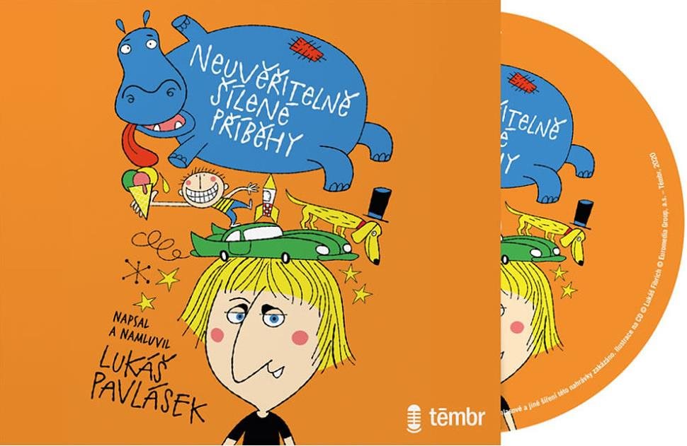 Neuvěřitelně šílené příběhy Audiokniha na CD