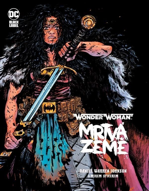 Wonder Woman Mrtvá Země [Kniha] - Daniel Warren Johnson