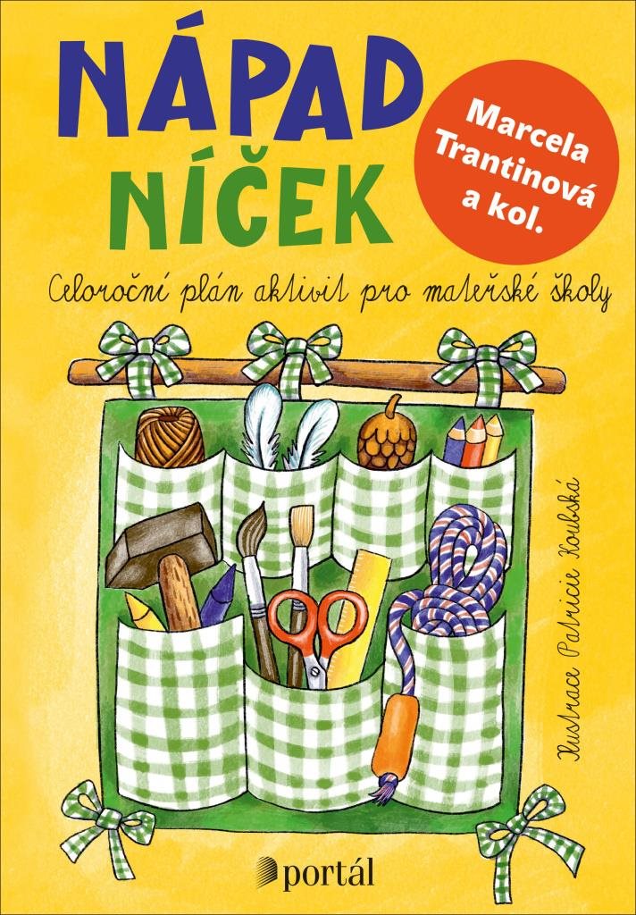 Nápadníček: Celoroční plán aktivit pro mateřské školy [Kniha] -...