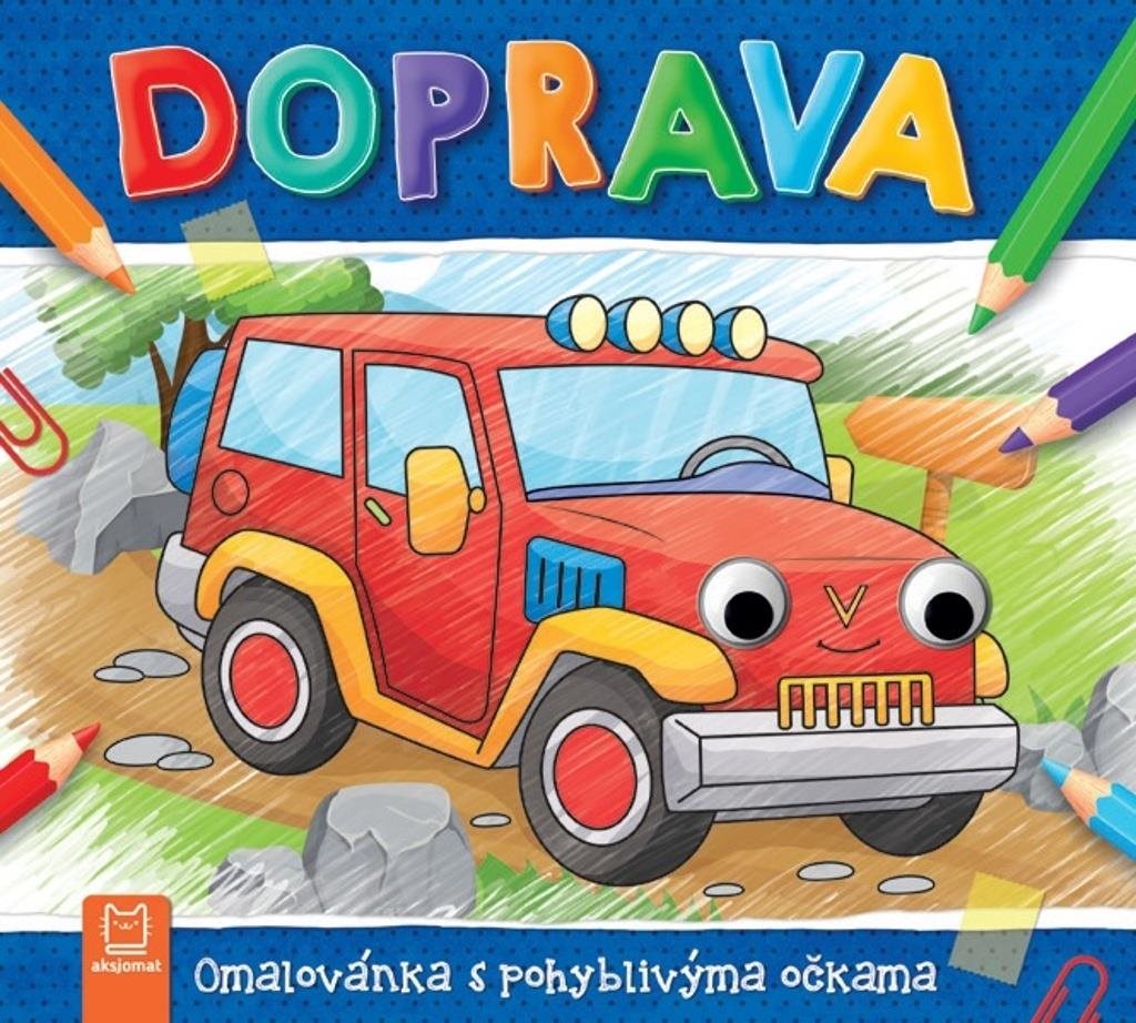 Doprava: Omalovánka s pohyblivýma očkama Omalovánky