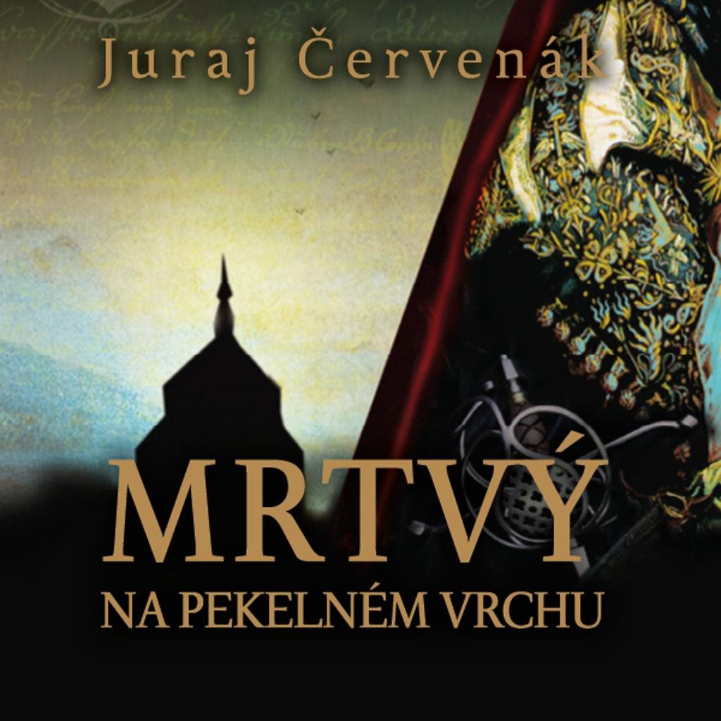 Mrtvý na Pekelném vrchu Audiokniha na CD