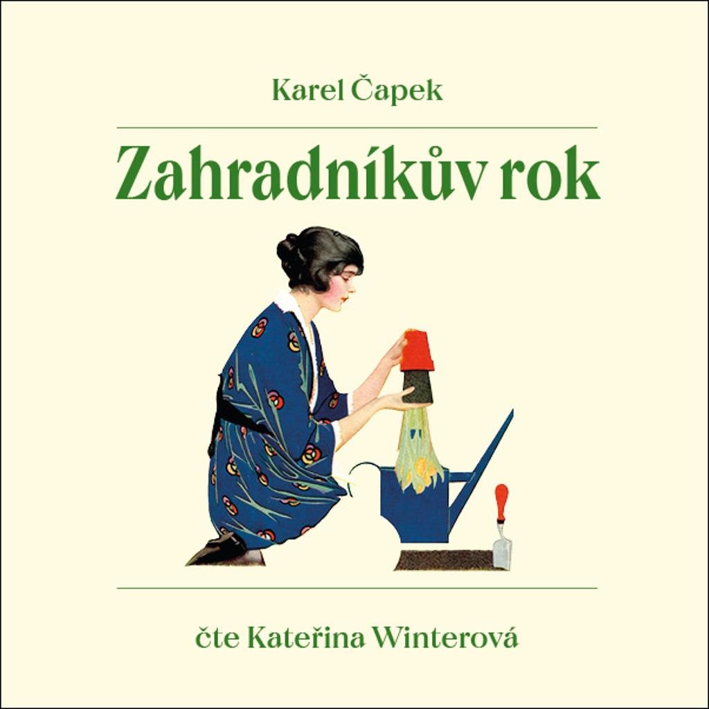 Zahradníkův rok Audiokniha na CD